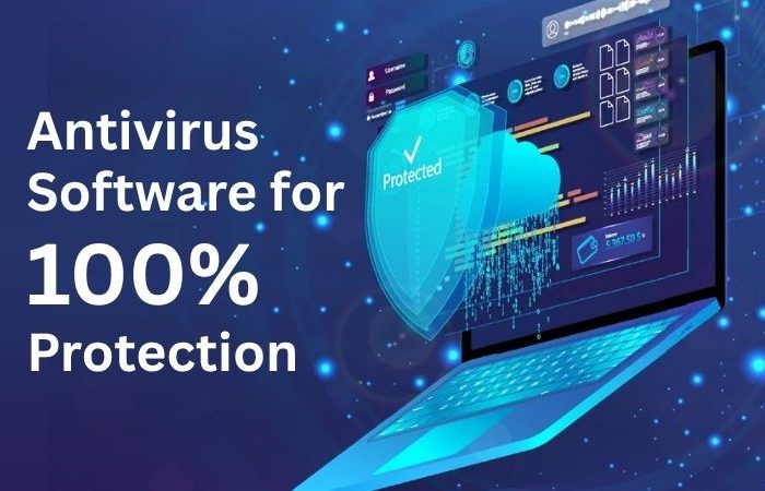 5 Best Antivirus Software for 100% Protection in 2023